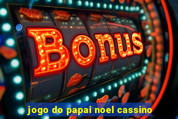 jogo do papai noel cassino